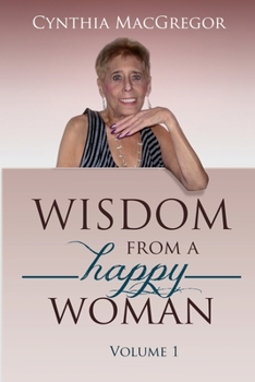 Paperback Wisdom from a Happy Woman Book