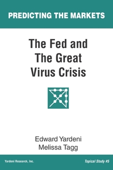 Paperback The Fed and The Great Virus Crisis Book