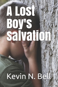 Paperback A Lost Boy's Salvation Book