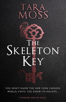 The Skeleton Key - Book #3 of the Pandora English