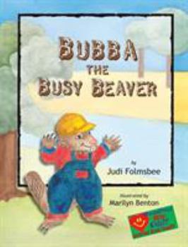 Hardcover Bubba the Busy Beaver Book