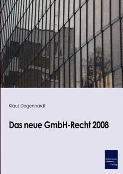 Paperback Das neue GmbH-Recht 2008 [German] Book