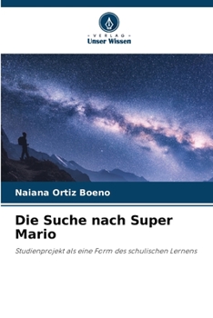 Paperback Die Suche nach Super Mario [German] Book