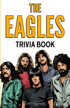 Paperback The Eagles Trivia Book