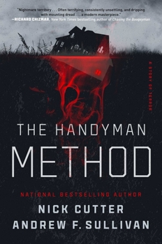 Hardcover The Handyman Method: A Story of Terror Book