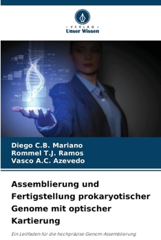 Paperback Assemblierung und Fertigstellung prokaryotischer Genome mit optischer Kartierung [German] Book