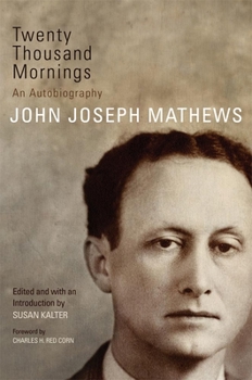 Hardcover Twenty Thousand Mornings, 57: An Autobiography Book