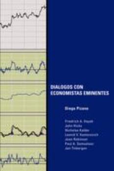 Paperback Dialogos con economistas eminentes [Spanish] Book