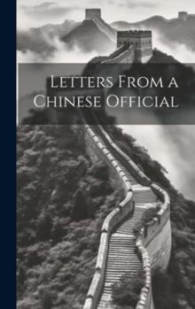 Hardcover Letters From a Chinese Official Book