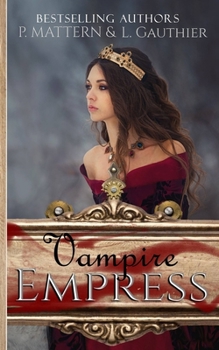 Paperback The Vampire Empress Book