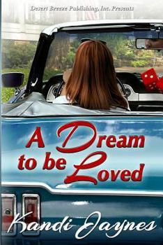 Paperback A Dream to be Loved Book