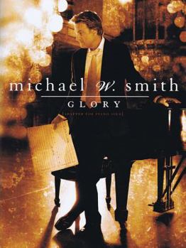 Paperback Glory Adapted For Piano Solo Michael W. Smith Book