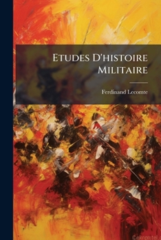 Paperback Etudes D'histoire Militaire [French] Book
