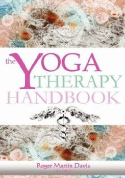 Hardcover The Yoga Therapy Handbook Book