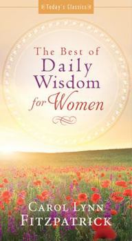 Paperback The Best of Daily Wisdom for Women Book