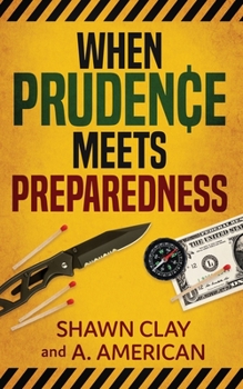 Paperback When Prudence Meets Preparedness Book