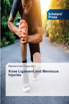 Paperback Knee Ligament and Meniscus Injuries Book