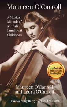 Paperback Maureen O'Carroll: A Musical Memoir of an Irish Immigrant Childhood Book