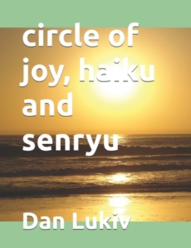 Paperback circle of joy, haiku and senryu Book