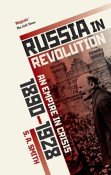 Paperback Russia in Revolution: An Empire in Crisis, 1890 to 1928 Book