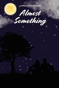Paperback Almost Something Book