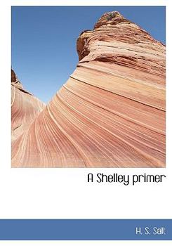 Paperback A Shelley Primer [Large Print] Book