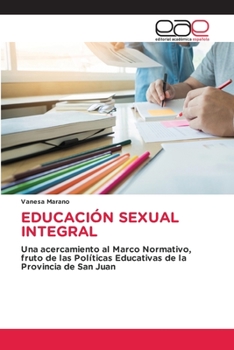 Paperback Educación Sexual Integral [Spanish] Book