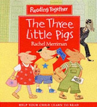 Paperback The Three Little Pigs (Reading Together) Book