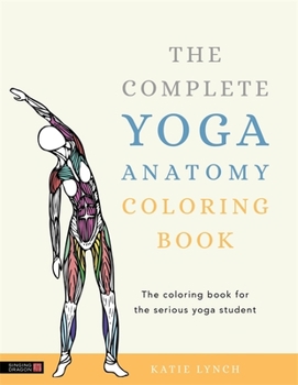 Paperback The Complete Yoga Anatomy Coloring Book