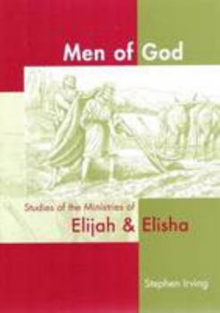 Paperback Men of God: Studies in the Ministries of Elijah & Elisha Book