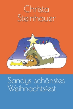 Sandys schönstes Weihnachtsfest