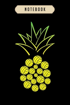 Paperback Volleyball Journal Notebook: Pineapple Volleyball Funny journal, 6x9,100 pages blank lined journal/Notebook.That makes a fun volleyball gift for te Book