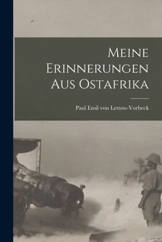 Paperback Meine Erinnerungen aus Ostafrika [German] Book