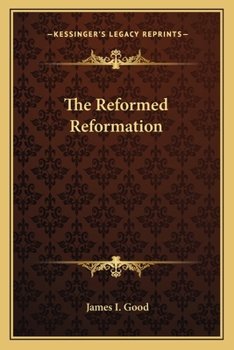Paperback The Reformed Reformation Book