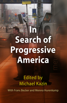 Paperback In Search of Progressive America Book