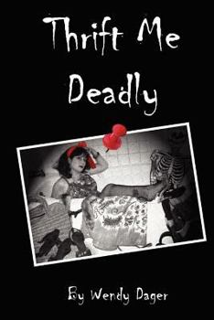 Paperback Thrift Me Deadly Book