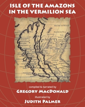 Paperback Isle of the Amazons in the Vermilion Sea Book
