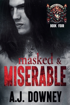 Paperback Masked & Miserable Book