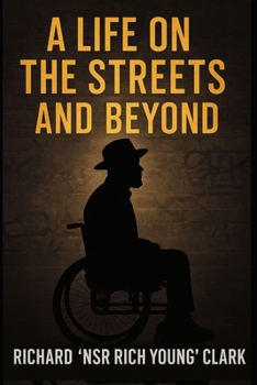 A Life on the Streets and Beyond