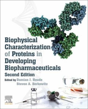 Paperback Biophysical Characterization of Proteins in Developing Biopharmaceuticals Book