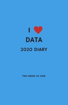 I Love Data 2020 Diary: Two Weeks To View
