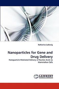 Paperback Nanoparticles for Gene and Drug Delivery Book