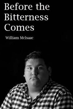 Paperback Before the Bitterness Comes Book