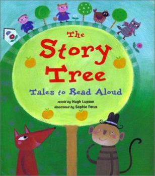 Hardcover The Story Tree: Tales to Read Aloud Book