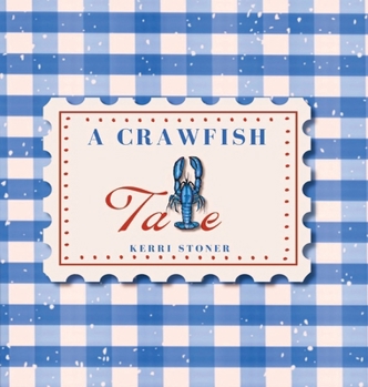 Hardcover A Crawfish Tale Book