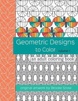 Paperback Geometric Designs to Color: An Adult Coloring Book