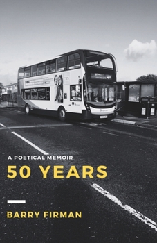 Paperback 50 Years: A Poetical Memoir Book