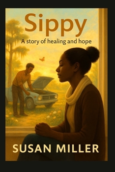 Paperback Sippy: A Story of Resilience Book