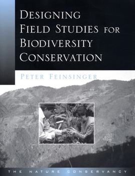 Paperback Designing Field Studies for Biodiversity Conservation Book