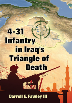 Paperback 4-31 Infantry in Iraq's Triangle of Death Book